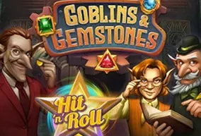 Goblins & Gemstones Hit 'n' Roll