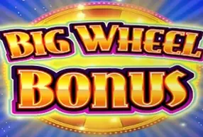Big Wheel Bonus
